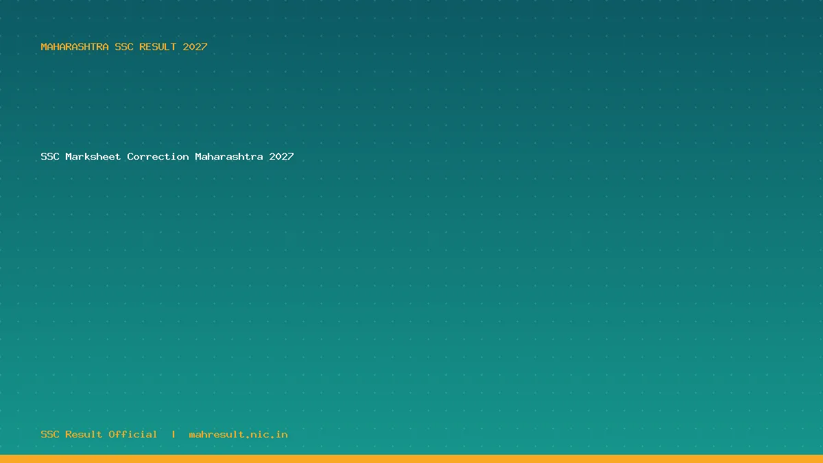 SSC Marksheet Correction Maharashtra 2027